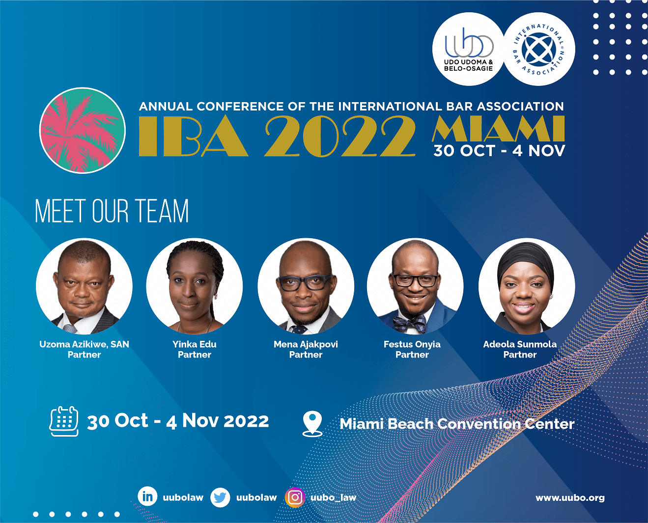 IBA Annual Conference 2022, Miami Udo Udoma & BeloOsagie