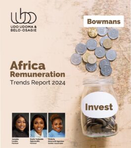 UUBO Contributes to Bowmans Law's 2024 Africa Remuneration Trends Report