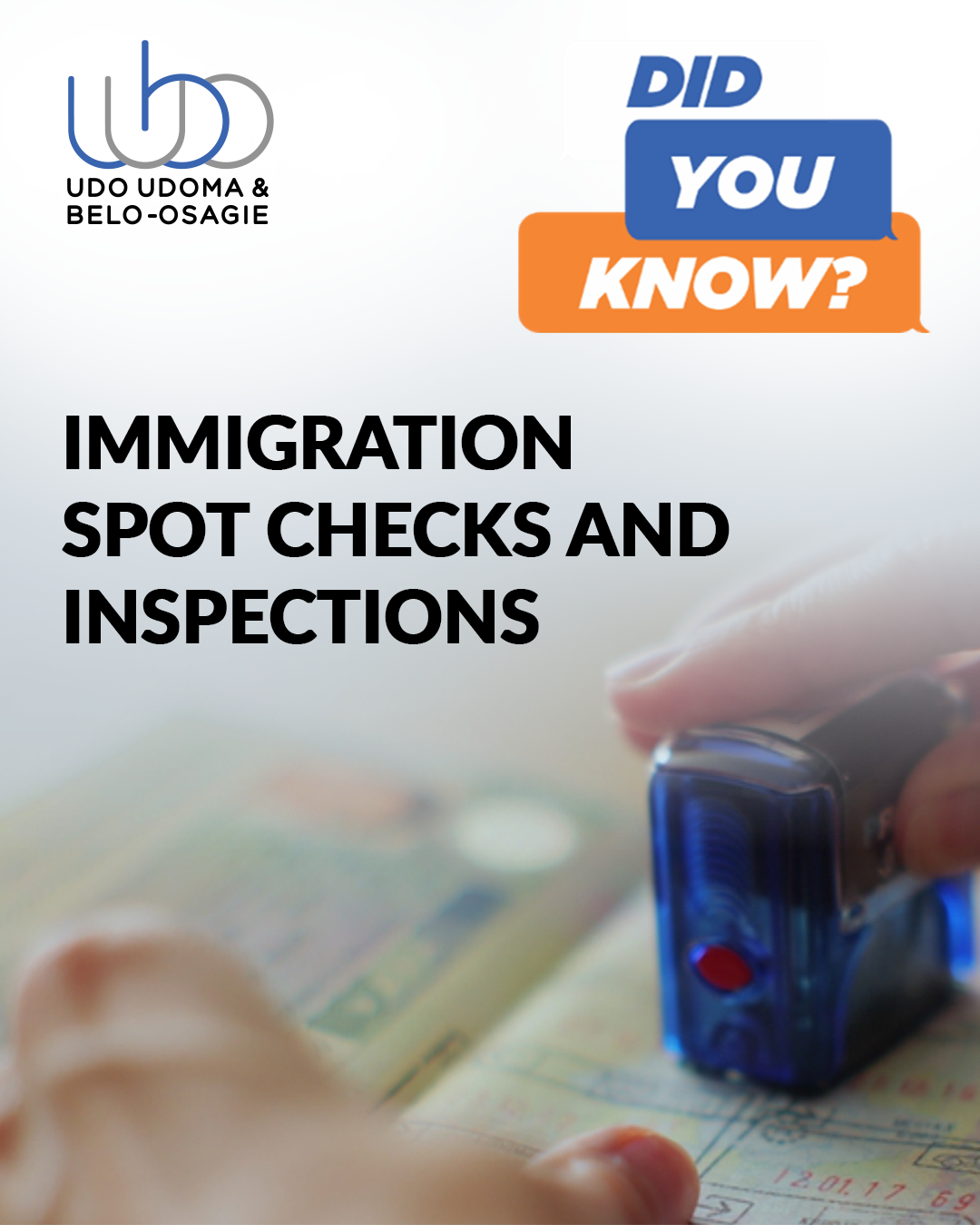 Immigration Spot-checks and Inspections